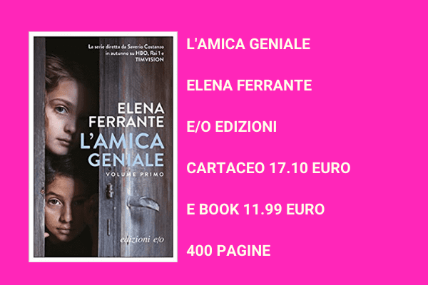 Il popolare ciclo di romanzi di Elena Ferrante: storia di donne